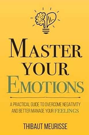 How to Express Emotion & 7 Ways to Control Negative Emotions