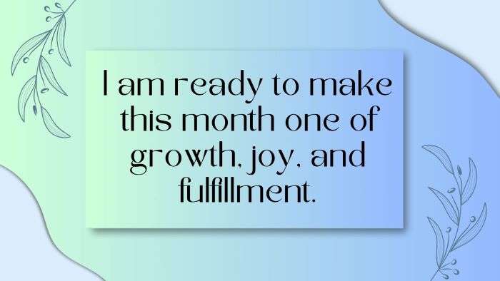 New Month Affirmations for Growth and Happiness