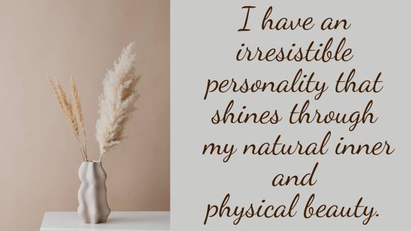125 Powerful Affirmations for Physical Beauty to Show Glow 