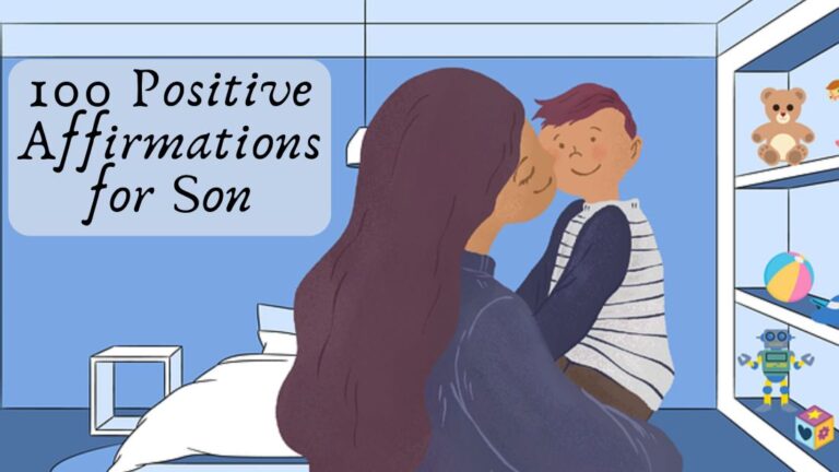 105 Positive Affirmations for Son