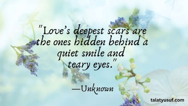 110 Heartfelt Tears in Love Quotes that Touch the Soul 110 Heartfelt Tears in Love Quotes that Touch the Soul