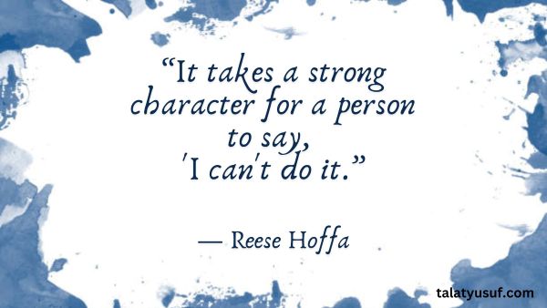 115 Quotes on Strong Character for a Life of Honor 115 Quotes on Strong Character for a Life of Honor