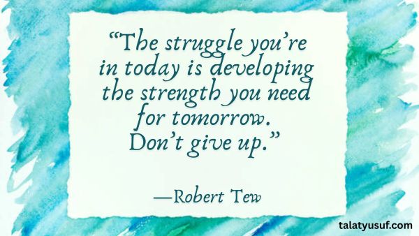 105 Quotes about Going through Hard Times and Staying Strong Quotes about Going through Hard Times and Staying Strong
