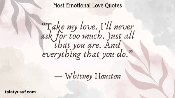 111 Most Emotional Love Quotes You’ll Relate To 111 Most Emotional Love Quotes You’ll Relate To