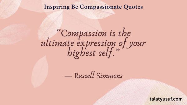119 Inspiring Be Compassionate Quotes to Light the Way 119 Inspiring Be Compassionate Quotes to Light the Way