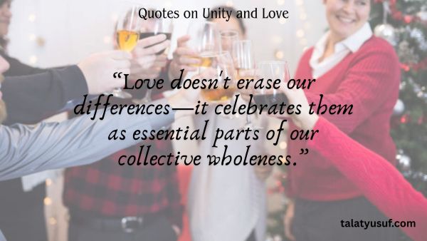120 Simple Quotes on Unity and Love for a Kinder World 120 Simple Quotes on Unity and Love