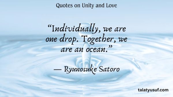 120 Simple Quotes on Unity and Love for a Kinder World 120 Simple Quotes on Unity and Love