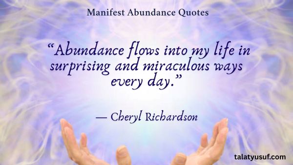 121 Manifest Abundance Quotes to Call in Wealth and Joy 121 Manifest Abundance Quotes