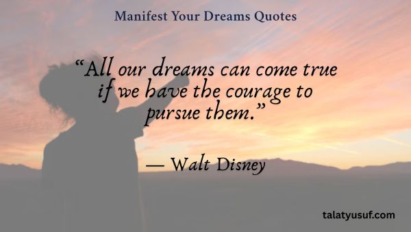 105 Manifest Your Dreams Quotes to Believe Big 105 Manifest Your Dreams Quotes to Believe Big
