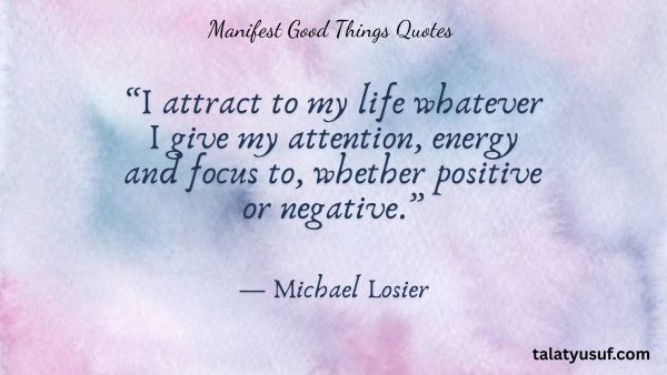 109 Simple and Easy Manifest Good Things Quotes 109 Manifest Good Things Quotes