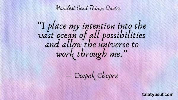 109 Simple and Easy Manifest Good Things Quotes 109 Manifest Good Things Quotes