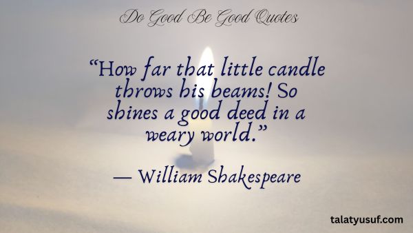 125 Do Good Be Good Quotes (Character Still Counts) 125 Do Good Be Good Quotes (Character Still Counts)