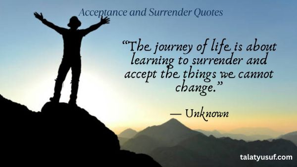 100 Acceptance and Surrender Quotes for Divine Faith 100 Acceptance and Surrender Quotes for Divine Faith