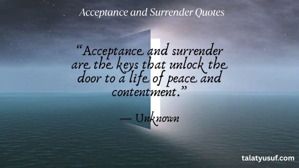 100 Acceptance and Surrender Quotes for Divine Faith 100 Acceptance and Surrender Quotes for Divine Faith