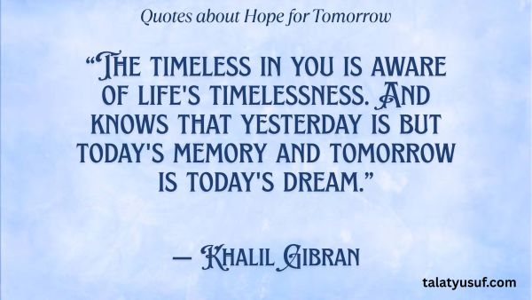 100+ Inspiring Quotes about Hope for Tomorrow 100+ Inspiring Quotes about Hope for Tomorrow