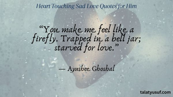 101 Deep & Heart Touching Sad Love Quotes for Him 101 Deep & Heart Touching Sad Love Quotes for Him