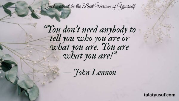 107 Quotes about be the Best Version of Yourself 107 Quotes about be the Best Version of Yourself