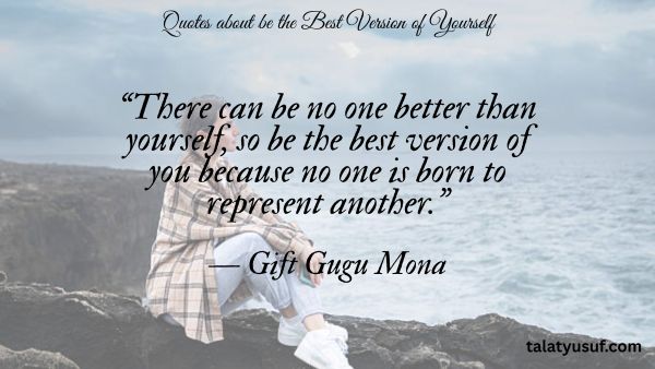 107 Quotes about be the Best Version of Yourself 107 Quotes about be the Best Version of Yourself