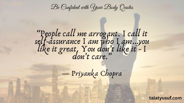 111 Powerful Be Confident with Your Body Quotes 111 Powerful Be Confident with Your Body Quotes