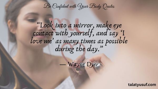 111 Powerful Be Confident with Your Body Quotes 111 Powerful Be Confident with Your Body Quotes