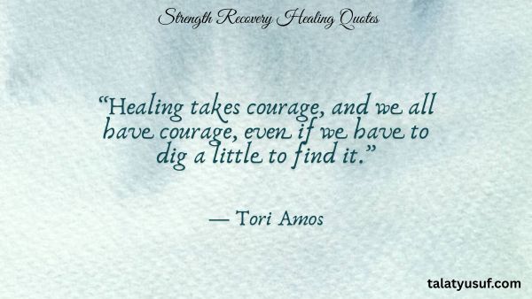 113 Powerful Strength Recovery Healing Quotes 113 Powerful Strength Recovery Healing Quotes