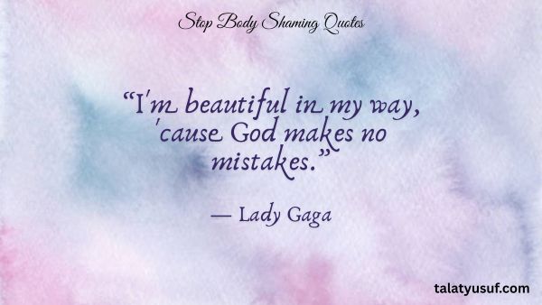 115 Impactful Stop Body Shaming Quotes to Read Now 115 Impactful Stop Body Shaming Quotes to Read Now