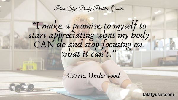 119 Beautiful Plus Size Body Positive Quotes 119 Beautiful Plus Size Body Positive Quotes