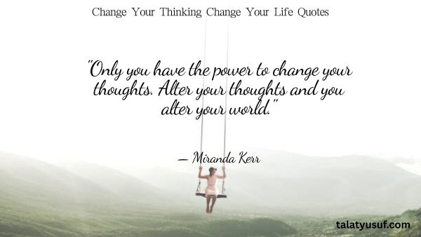 Best 110 Change Your Thinking Change Your Life Quotes Best 110 Change Your Thinking Change Your Life Quotes