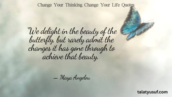 Best 110 Change Your Thinking Change Your Life Quotes Best 110 Change Your Thinking Change Your Life Quotes