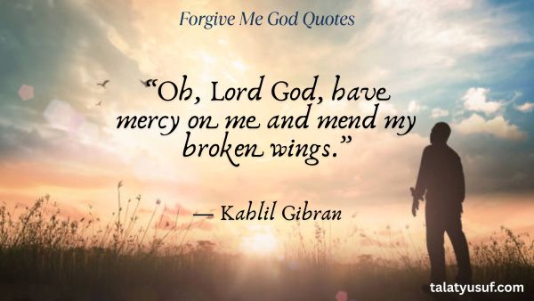 Seeking Grace? 109 Forgive Me God Quotes You'll Love Seeking Grace 109 Forgive Me God Quotes You'll Love