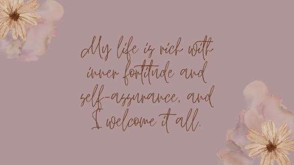 105 Law of Assumption Affirmations: Shape Your Destiny Law of assumption affirmations for strength and confidence