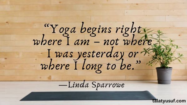 105 Best Yoga Quotes about Life (Soulful Reflections) New Beginnings Yoga Quotes