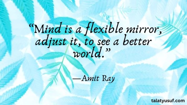 110 Amazing Quotes About Having a Good Mindset Every Day 110 Amazing Quotes About Having a Good Mindset Every Day