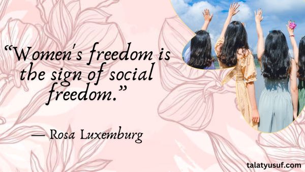 110 Women's Day Empowerment Quotes to Make You Strong 110 Women's Day Empowerment Quotes to Make You Strong