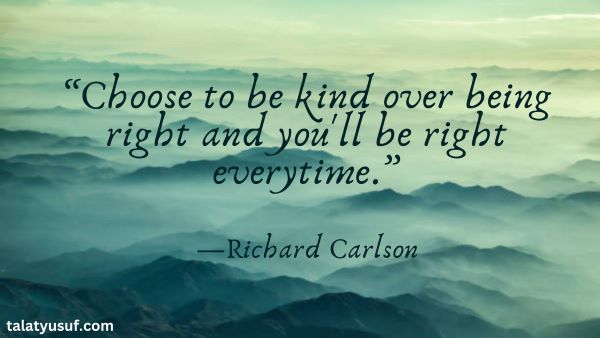 95 Choose Kindness Quotes That Will Make You Happy 95 Choose Kindness Quotes That Will Make You Happy