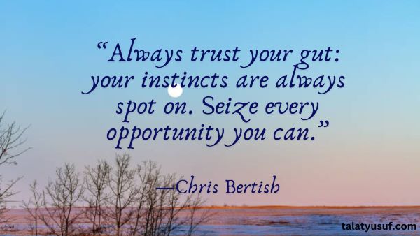 105 Best Always Go with Your Gut Feeling Quotes 105 Best Always Go with Your Gut Feeling Quotes