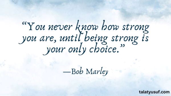 115 Quotes about being Mentally Strong in Tough Moments 115 Quotes about being Mentally Strong