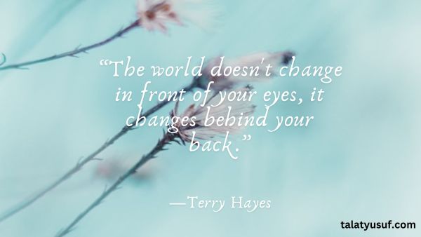 110 Change is Certain Quotes for a New Perspective 110 Change is Certain Quotes for a New Perspective