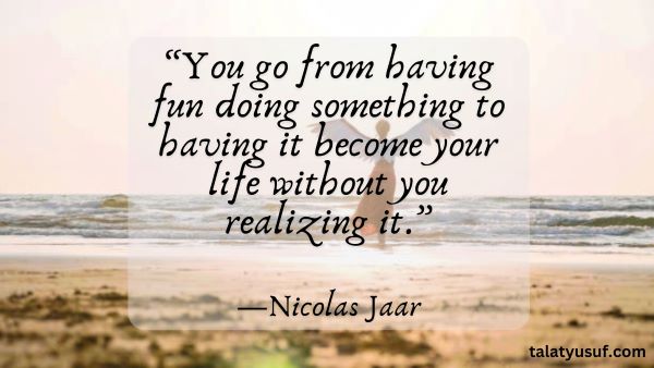 115 Life is about having Fun Quotes for Happy You 115 Life is about having Fun Quotes for Happy You