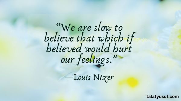 120 Uplifting Quotes When Someone Hurts Your Feelings 120 Uplifting Quotes When Someone Hurts Your Feelings