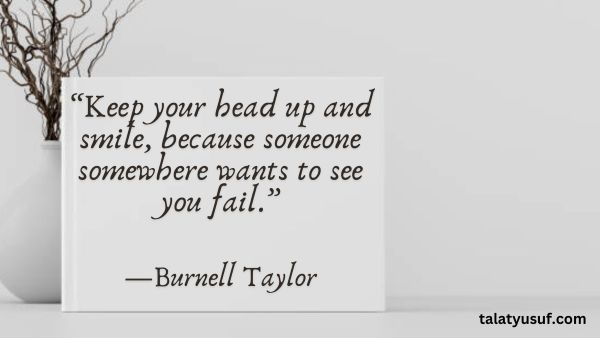 105 Keep Your Head up Quotes for Her to Stay Strong 105 Keep Your Head up Quotes for Her to Stay Strong
