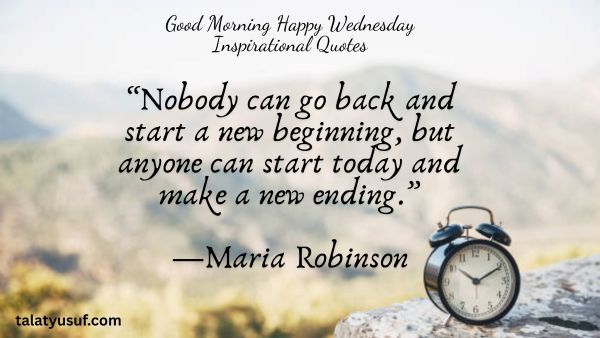 121 Good Morning Happy Wednesday Inspirational Quotes 121 Good Morning Happy Wednesday Inspirational Quotes