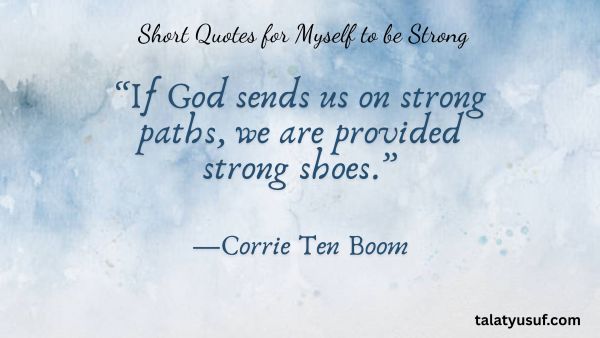 140 Powerful Short Quotes for Myself to be Strong 140 Powerful Short Quotes for Myself to be Strong