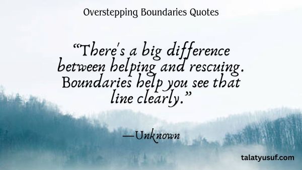 105 Best Overstepping Boundaries Quotes That Draw the Line 105 Best Overstepping Boundaries Quotes